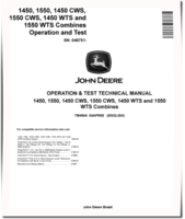 John Deere 1450, 1450 CWS, 1450 WTS, 1550, 1550 CWS and 1550 WTS Combines (SN. from 048751) Operation and Test Manual (TM4904)