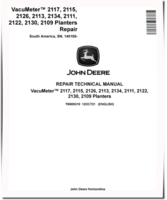 John Deere VacuMeter™ 2109, 2111, 2113, 2115, 2117, 2122, 2126, 2130 and 2134 Planters (South America) Repair Manual (TM809319)