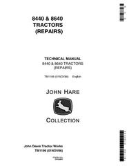 TM1199 - John Deere 8440, 8460 4WD Articulated Tractors Diagnostic and Repair Technical Service Manual