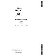 TM4336 - John Deere 2840 Utility Tractor Technical Service Manual