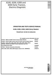 TM4487ELEC - John Deere 6100, 6200, 6300, 6400 Early Tractors Electrics Diagnistic Service Manual