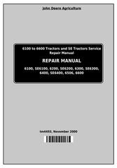 TM4493 - John Deere Tractors 6100, 6200, 6300, 6400, 6506, 6600, SE6100,SE6200,SE6300 Service Repair Manual