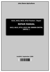 TM4649 - John Deere Tractors 6215, 6415, 6615, 6715 Service Repair Technical Manual