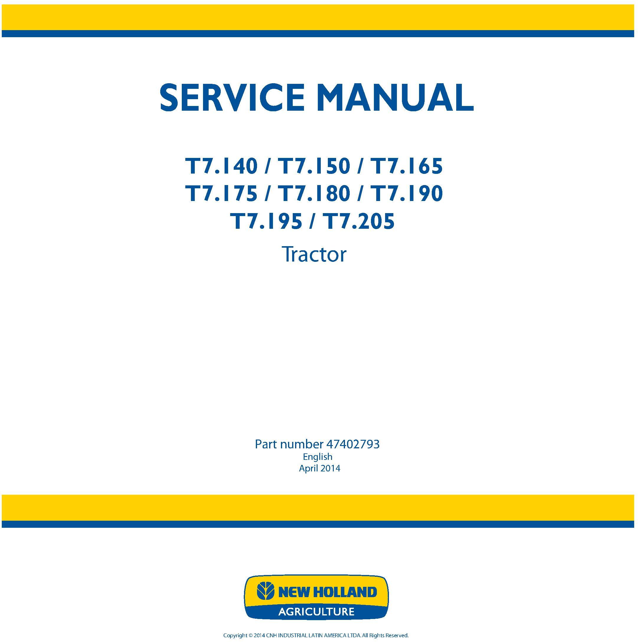 New Holland T7.140, T7.150, T7.165, T7.175, T7.180, T7.190, T7.195, T7.205 Tractor Service Manual - 19377