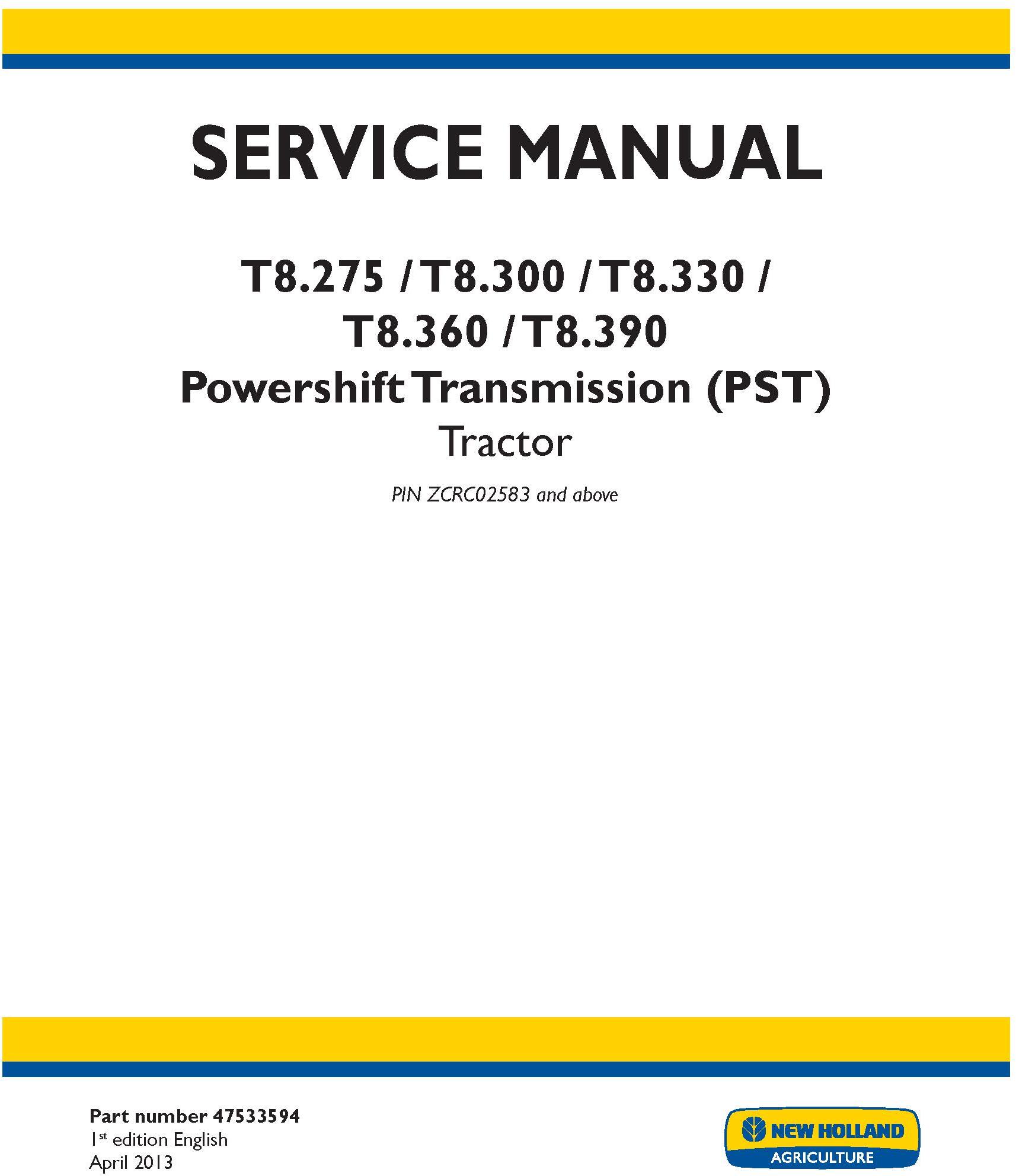New Holland T8.275, T8.300, T8.330, T8.360, T8.390 Tractor w. Powershift Transmission Service Manual - 19389