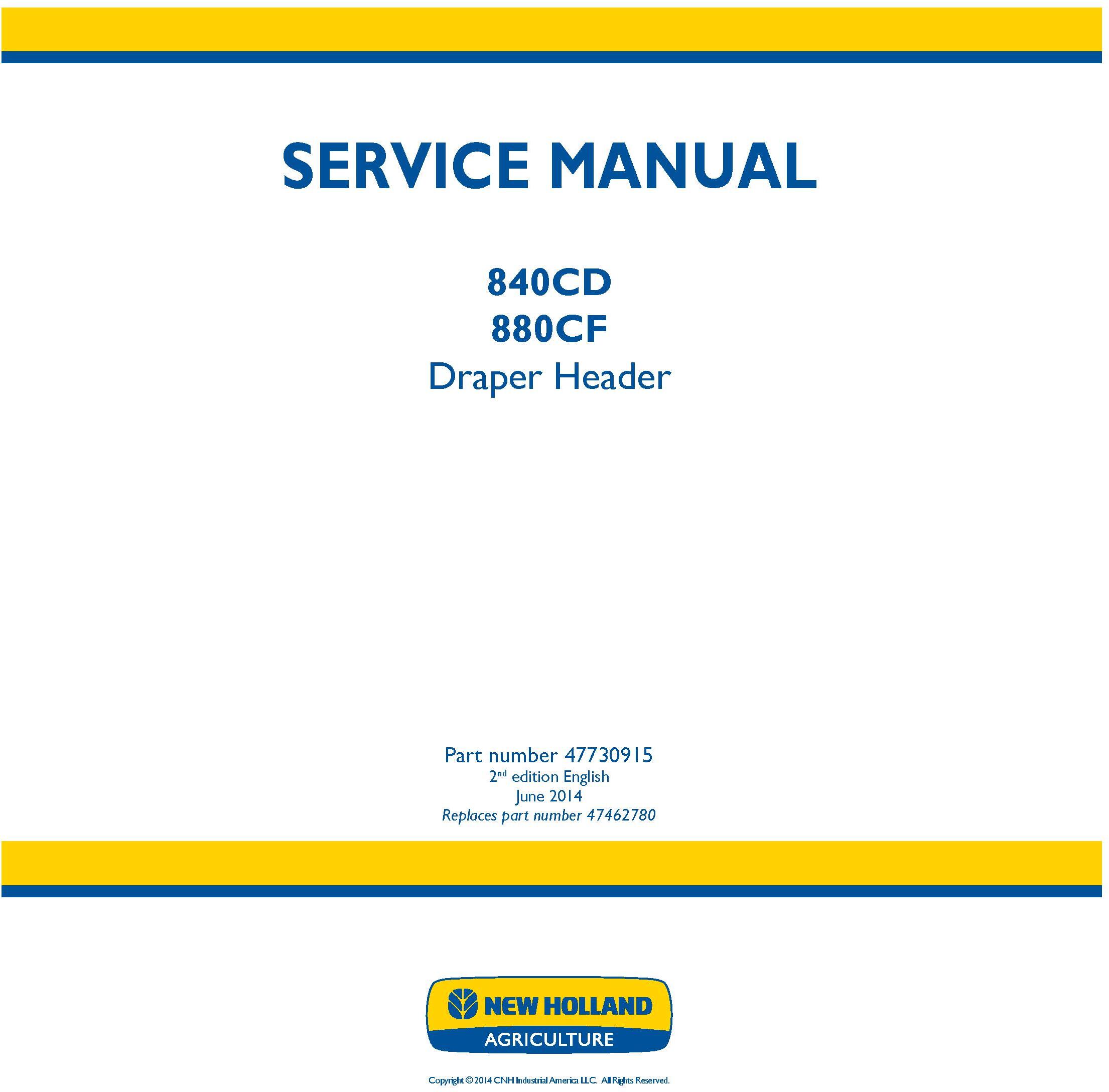 New Holland 840CD, 880CF Draper Header Service Manual