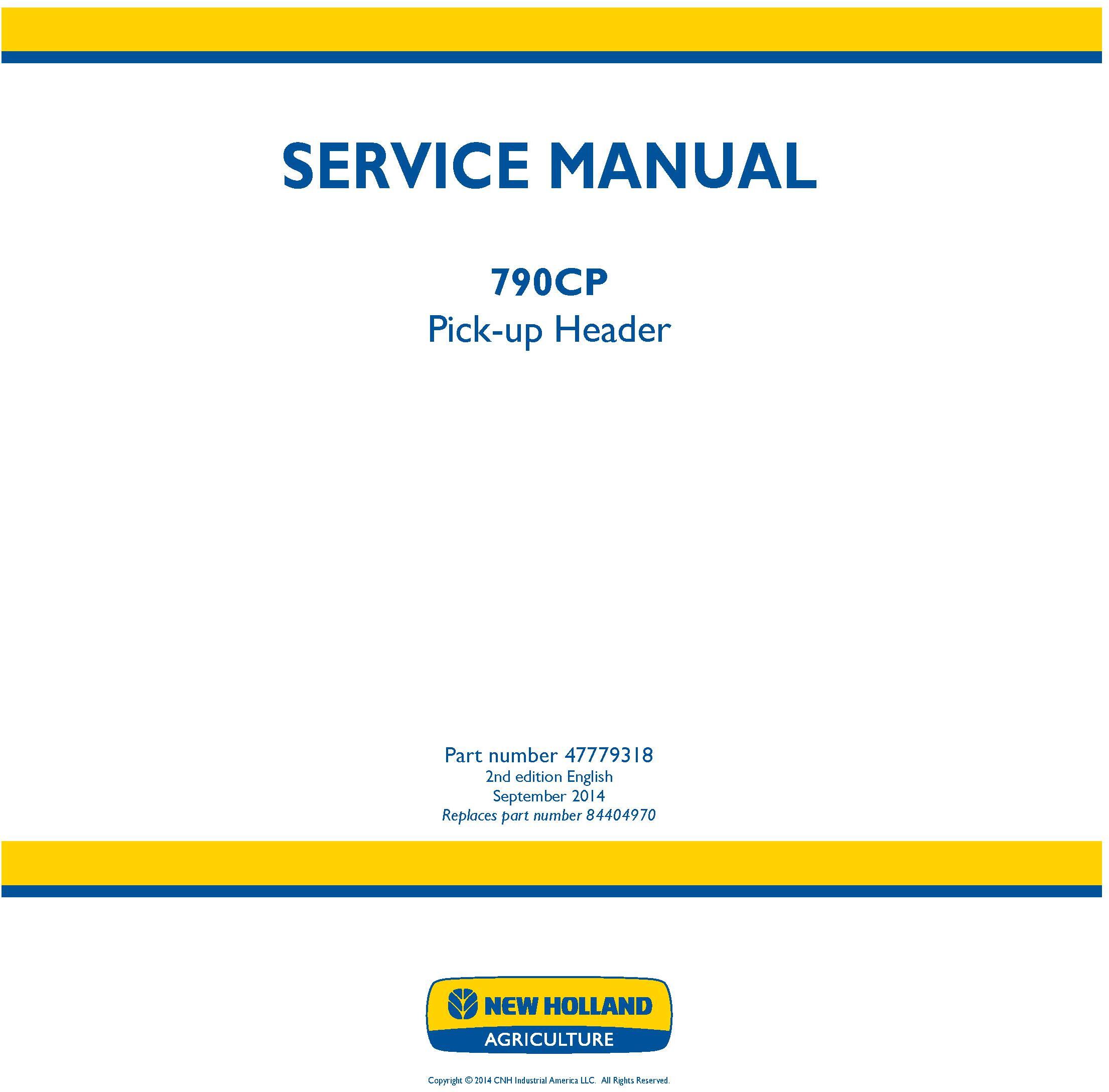 New Holland 790CP Pick-up Header Service Manual