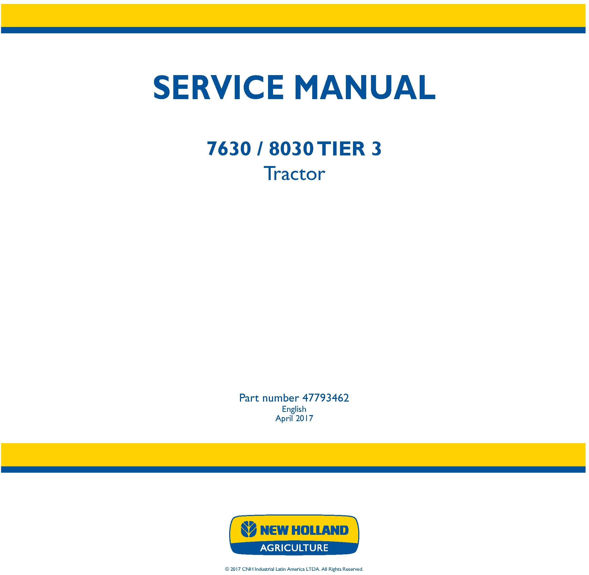 New Holland 7630, 8030 Tier 3 Tractors Service Manual