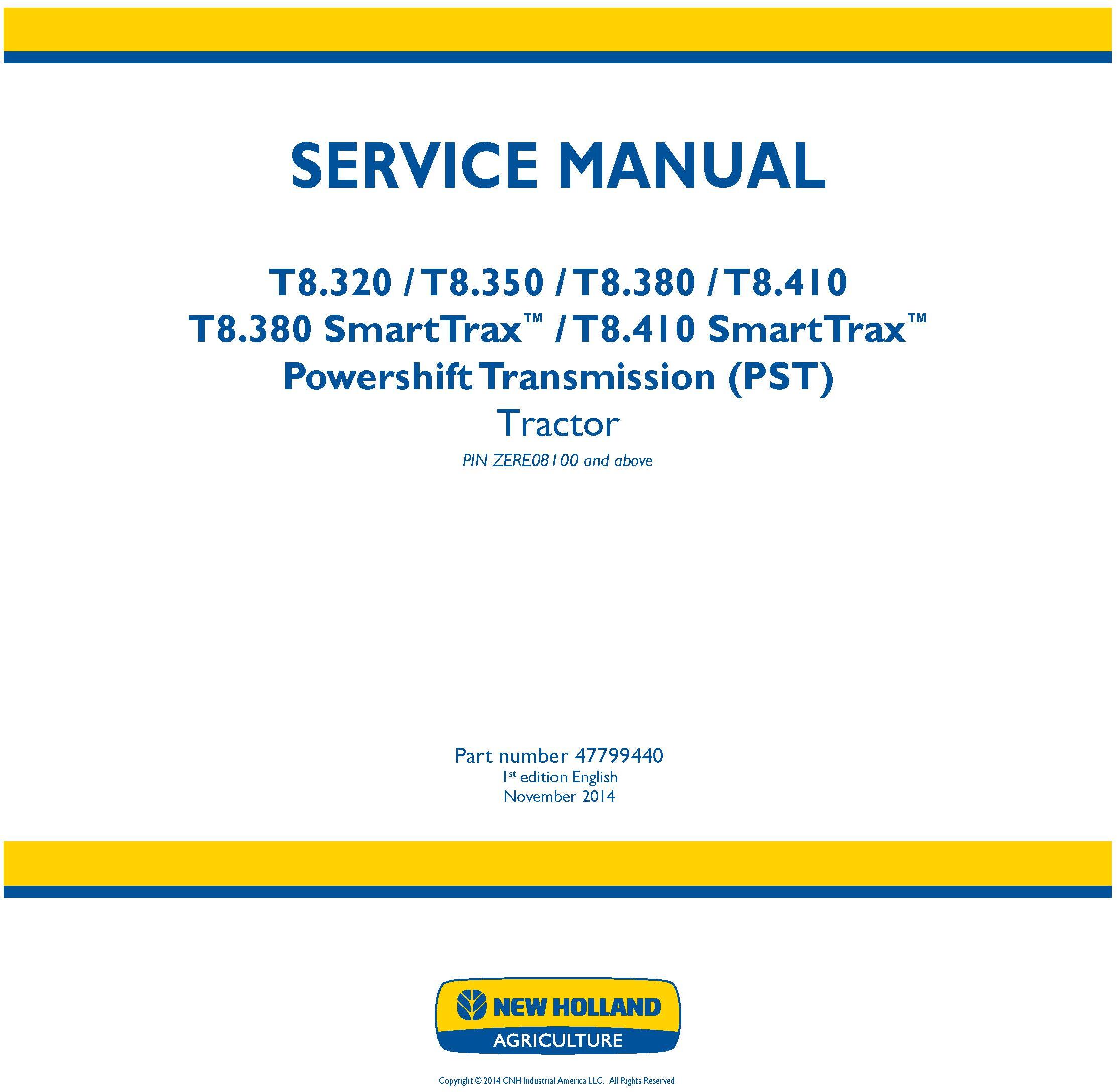 New Holland T8.320, T8.350, T8.380, T8.410 and SmartTrax with PS Transmission Tractor Service Manual - 19416