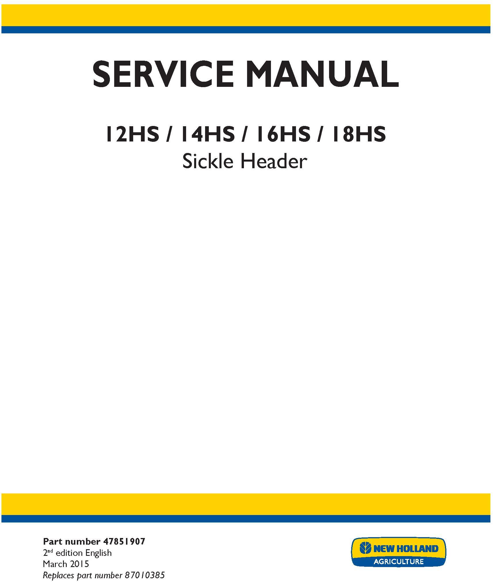 New Holland 12HS, 14HS, 16HS, 18HS Sickle Header Service Manual - 20041