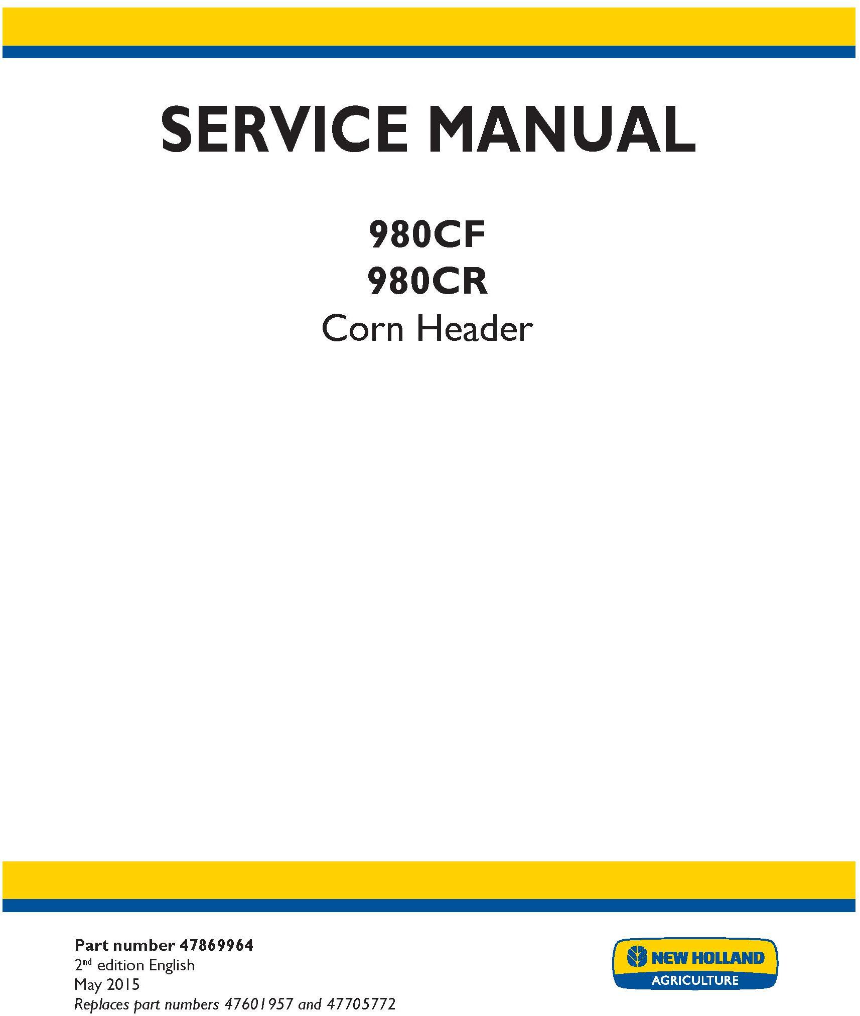 New Holland 980CF, 980CR Corn header Service Manual - 20042