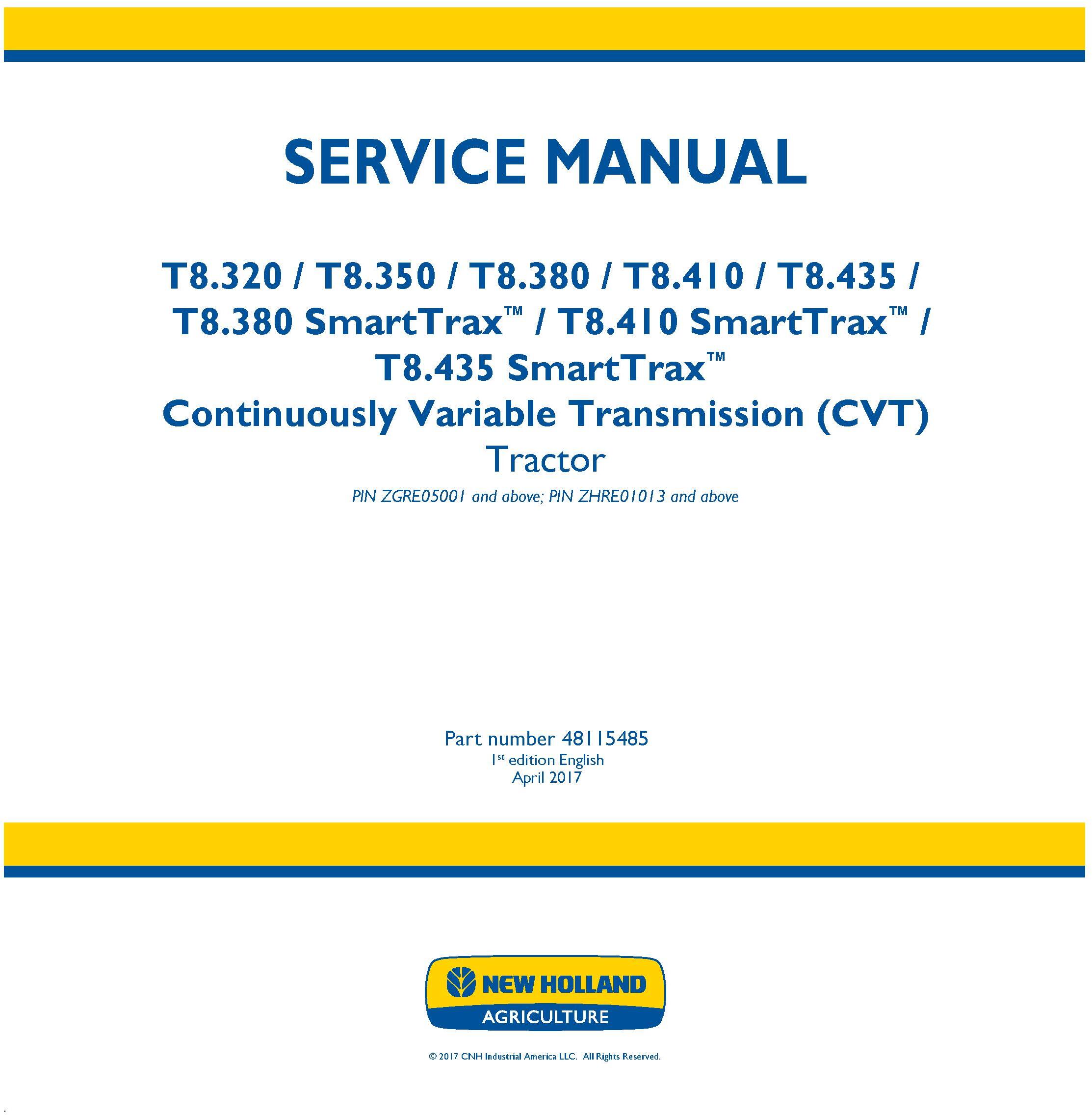 New Holland T8.320, T8.350, T8.380, T8.410, T8.435 and SmartTrax Tractors w.CVT Service Manual (EU)