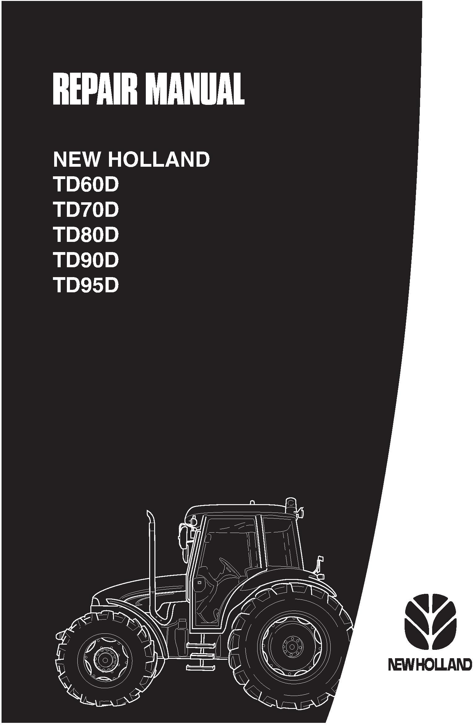 New Holland TD60D, TD70D, TD80D, TD90D, TD95D Tractor Service Manual - 19997