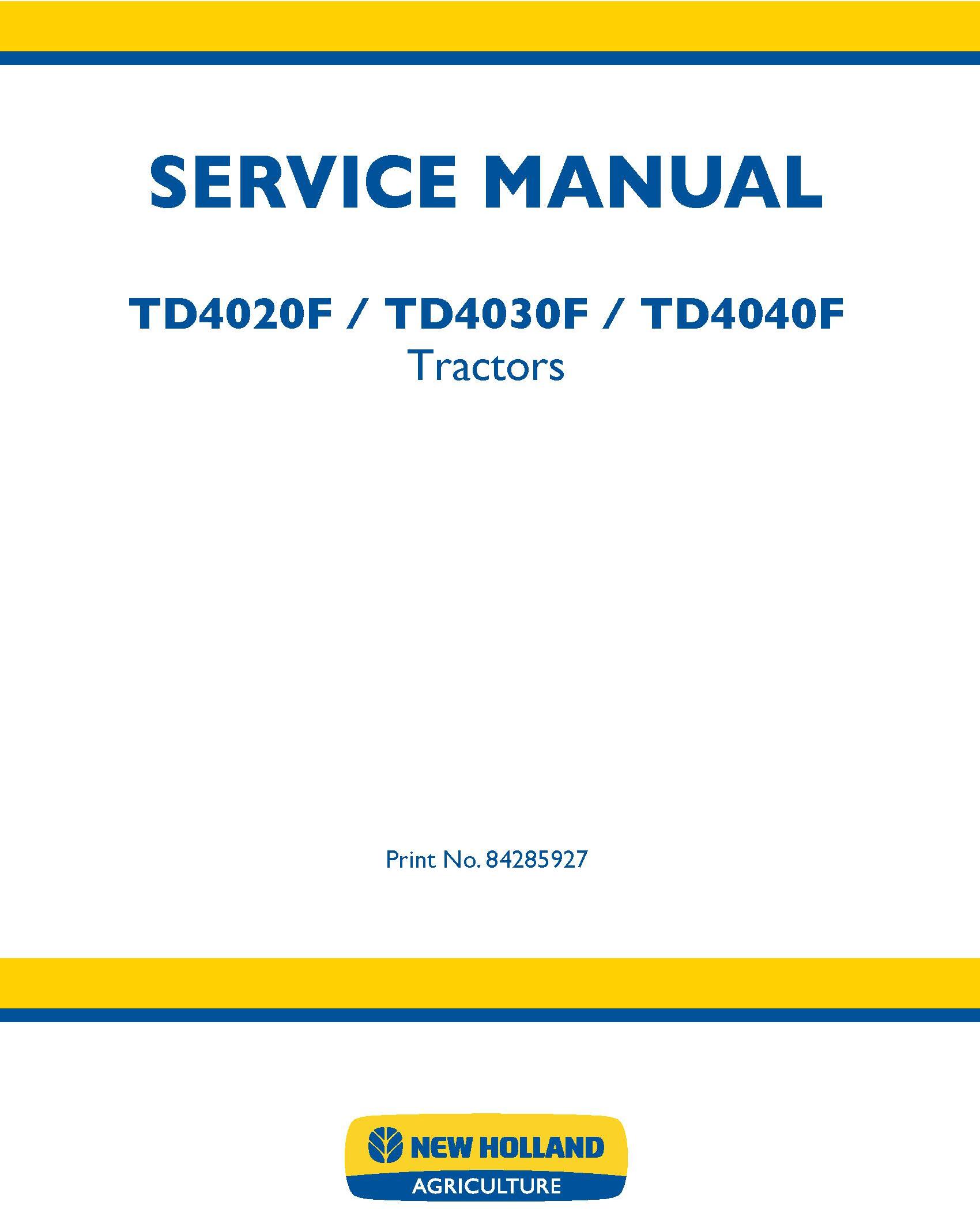 New Holland TD4020F, TD4030F, TD4040F Agricultural Tractor Service Manual (02/2010) - 19566