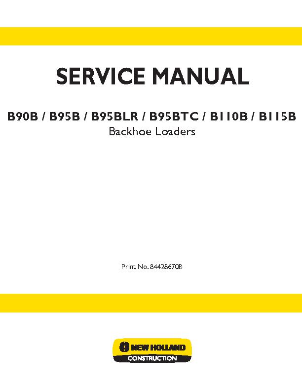 New Holland B90B, B95B, B95BLR, B95BTC, B110B, B115B Tier 3 Backhoe Loaders Service Manual - 19352