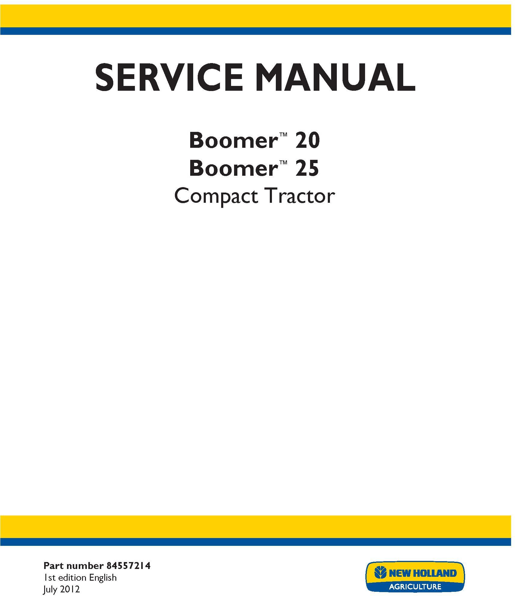 New Holland Boomer 20, 25 Compact Tractor Complete Service Manual