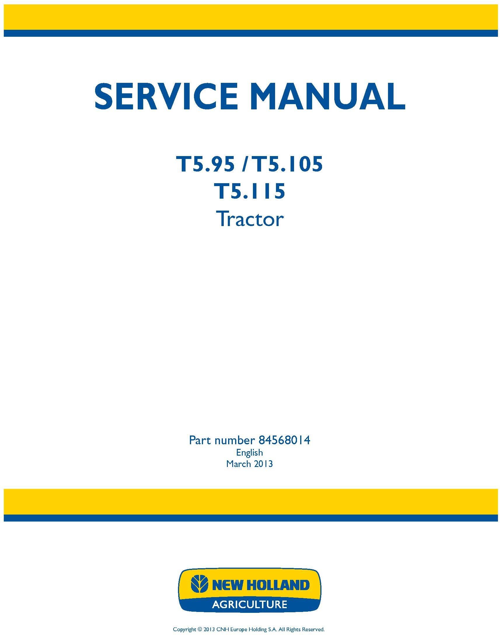 New Holland T5.95, T5.105, T5.115 Tractor Complete Service Manual - 19581