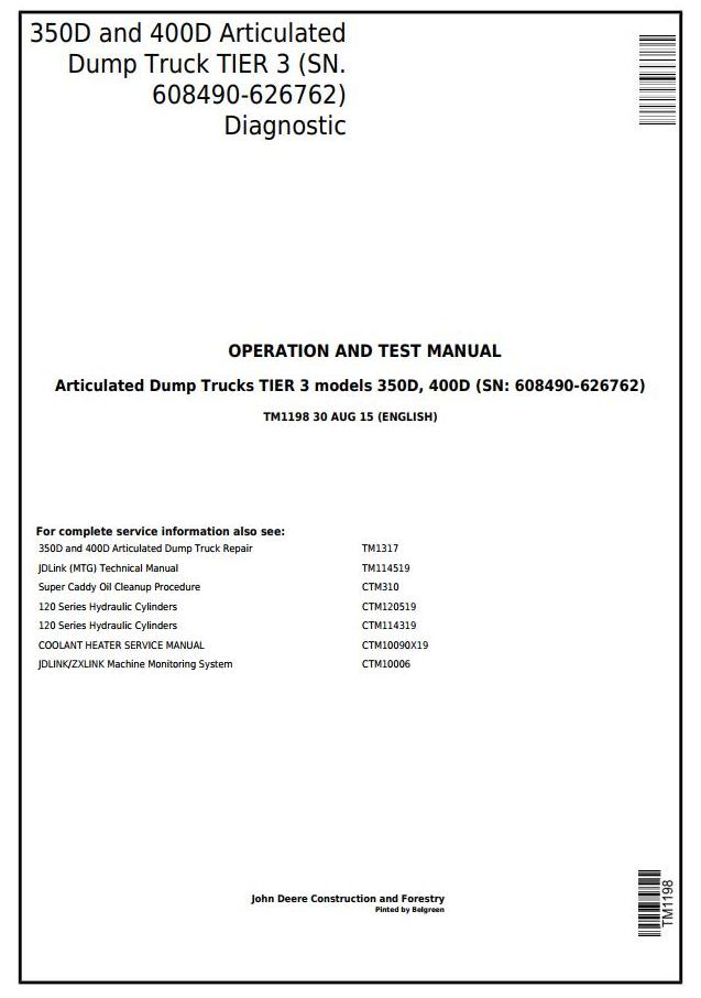 TM1198 - John Deere 350D, 400D Truck Articulated Dump 608490 - XXXXXX Operation and Test Manual