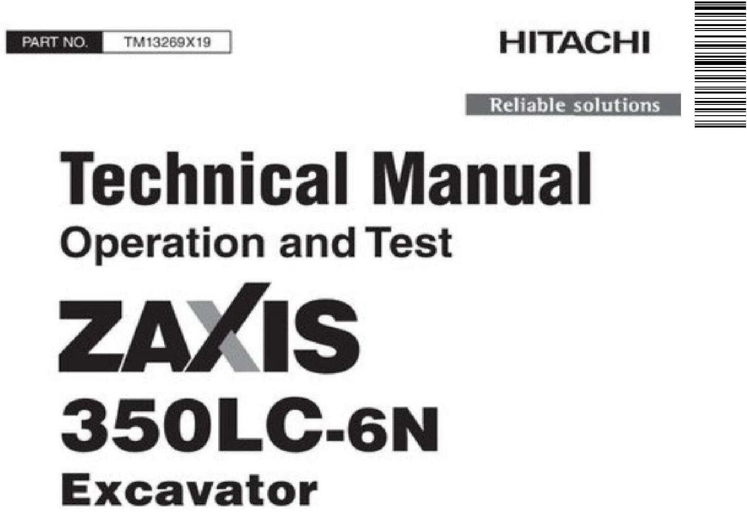 Hitachi Zaxis 350LC-6N Excavator Operation and Test Technical Service Manual (TM13269X19)
