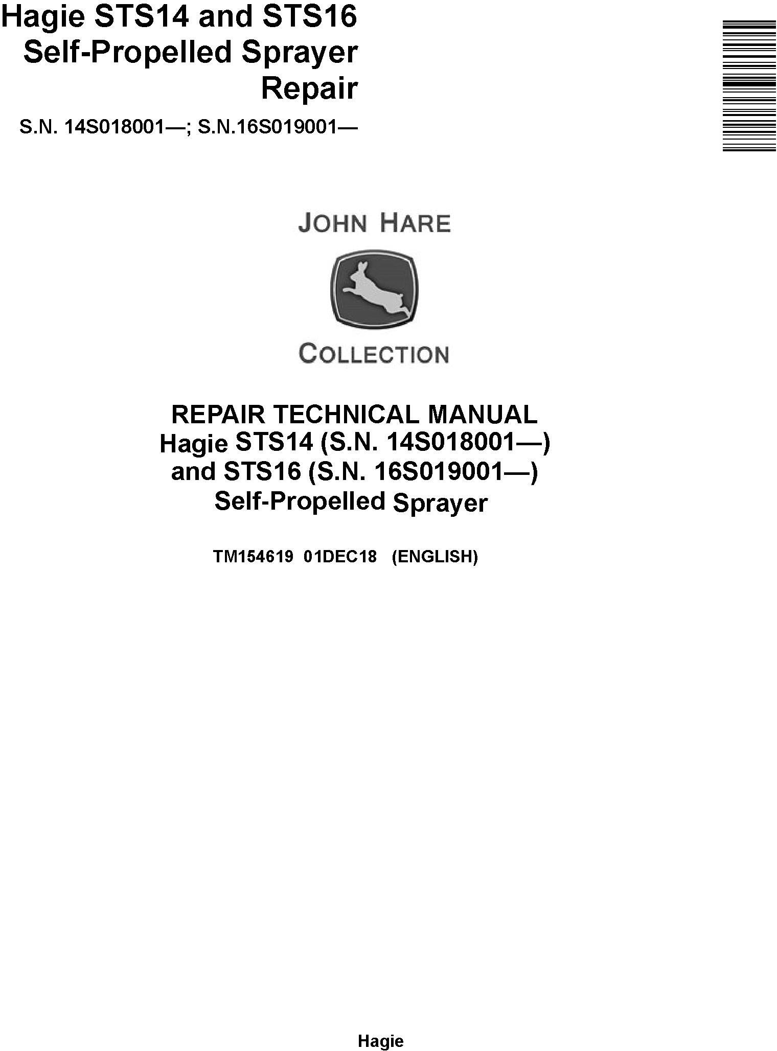 Hagie STS14 and STS16 Self-Propelled Sprayer Repair Technical Manual (TM154619) - 20139