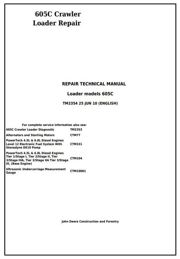 TM2354 - John Deere 605C Crawler Loader Service Repair Technical Manual