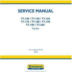 New Holland T7.140, T7.150, T7.165, T7.175, T7.180, T7.190, T7.195, T7.205 Tractor Service Manual