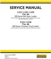 New Holland L223, L225, L230 Skid Steer, C232, C238 Compact Track Loaders (Tier 4A) Service Manual