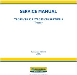 New Holland T8.295, T8.325, T8.355, T8.385 Tier 3 Tractor Service Manual (Latin America)