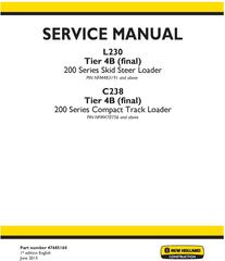 New Holland L230 Skid Steer; C238 Compact Track Loader Tier 4B (final) Service Manual