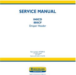 New Holland 840CD, 880CF Draper Header Service Manual