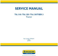New Holland T6.110, T6.120, T6.130, Tier 3 Tractor Service Manual