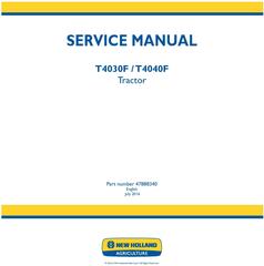New Holland T4030F, T4040F Tractor Service Manual (Latin America)