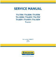 New Holland T4.75N T4.85N T4.95N T4.105N; T4.65V T4.75V T4.85V T4.95V T4.105V Tractor Service Manual