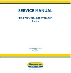New Holland TD4.70F, TD4.80F, TD4.90F Tractor Service Manual