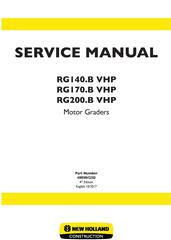 New Holland RG140.B VHP, RG170.B VHP, RG200.B VHP Motor Grader Service Manual