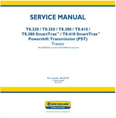 New Holland T8.320, T8.350, T8.380, T8.410 and SmartTrax, Tier 2 with PST Tractor Service Manual