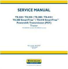 New Holland T8.320, T8.350, T8.380, T8.410 and SmartTrax, Tier 2 with PST Tractor Service Manual