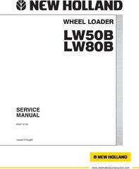 New Holland LW50B and LW80B Wheel Loader Service Manual