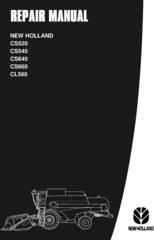 New Holland CS520, CS540, CS640, CS660, CL560 Combine Service Manual