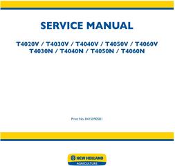 New Holland T4020V, T4030V/N, T4040V/N, T4050V/N, T4060V/N Tractor Service Manual