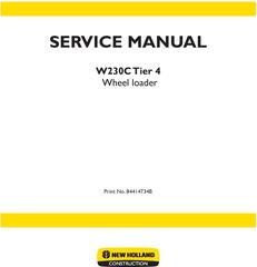 New Holland W230C Tier4 Wheel Loader Service Manual