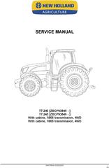 New Holland T7.240, T7.245 Brazil Built Tractors Service Manual