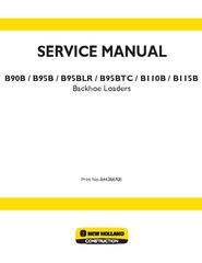 New Holland B90B, B95B, B95BLR, B95BTC, B110B, B115B Tier 3 Backhoe Loaders Service Manual