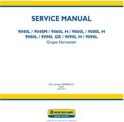 New Holland 9040L, 9040M, 9060L (H), 9080L (H), 9090L (H,GE) Grape Harvester Service Manual