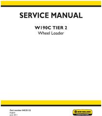 New Holland W190C Tier 2 Wheel Loader Service Manual