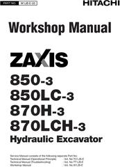 Hitachi Zaxis 850-3, 850LC-3, 870H-3, 870LCH-3 Hydraulic Excavator Workshop Service Manual