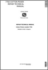 TM100019 - John Deere 7760 Cotton Picker Repair Technical Service Manual