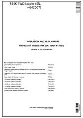 TM10700 - John Deere 844K 4WD Loader (SN.before 642007) Diagnostic, Operation & Test Service Manual