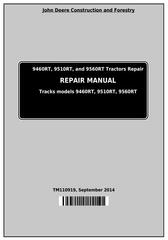 TM110919 - John Deere 9460RT, 9510RT and 9560RT (9RT Series) Tractors Service Repair Technical Manual