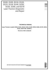 TM113219 - John Deere D100, D105, D110, D120, D125, D130, D140, D150, D155, D160, and D170 Lawn Tractors Diagnostic and LA Series Lawn Tractors Riding Lawn Equip manual